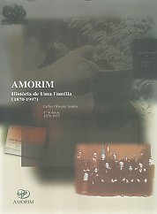 Famlia Amorim - Histria de uma Famlia I