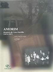 Famlia Amorim - Histria de uma Famlia II